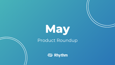 May Product Roundup