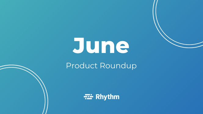 June 2023 Product Roundup