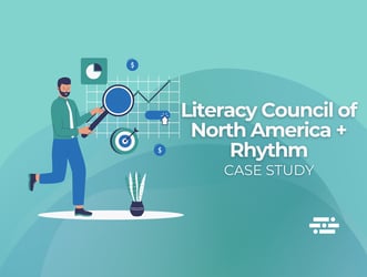 The Literacy Council of North America + Rhythm