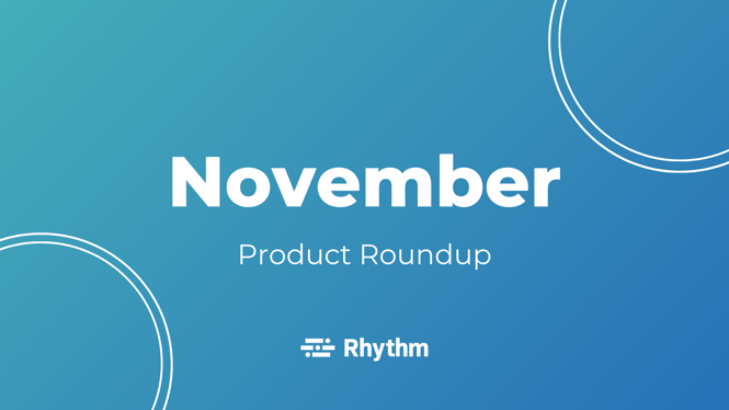 November 2021 Product Roundup