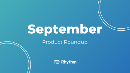 September Product Roundup